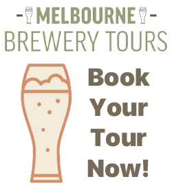 Book your tour now with Melbourne Brewery Tours